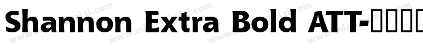 Shannon Extra Bold ATT字体转换